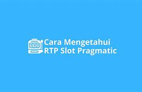 Cara Mengetahui Sistem Slot