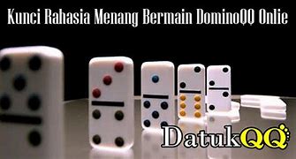 Rahasia Menang Dominoqq Online Terbaru Terpercaya